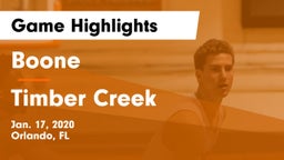 Boone  vs Timber Creek  Game Highlights - Jan. 17, 2020