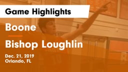 Boone  vs Bishop Loughlin  Game Highlights - Dec. 21, 2019