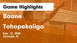 Boone  vs Tohopekaliga  Game Highlights - Feb. 12, 2020