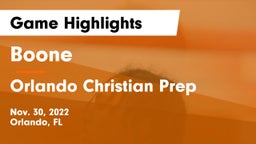 Boone  vs Orlando Christian Prep  Game Highlights - Nov. 30, 2022