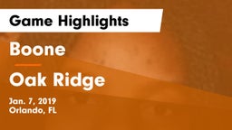 Boone  vs Oak Ridge  Game Highlights - Jan. 7, 2019