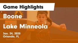 Boone  vs Lake Minneola  Game Highlights - Jan. 24, 2020