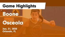 Boone  vs Osceola  Game Highlights - Jan. 31, 2020