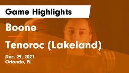 Boone  vs Tenoroc  (Lakeland) Game Highlights - Dec. 29, 2021