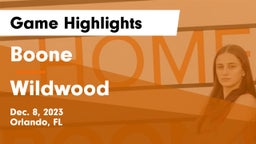 Boone  vs Wildwood  Game Highlights - Dec. 8, 2023