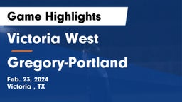 Victoria West  vs Gregory-Portland  Game Highlights - Feb. 23, 2024