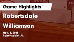 Robertsdale  vs Williamson  Game Highlights - Nov. 8, 2018