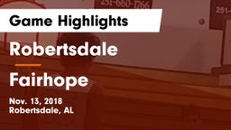 Robertsdale  vs Fairhope  Game Highlights - Nov. 13, 2018