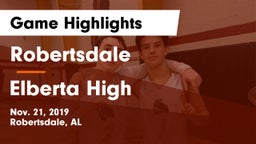Robertsdale  vs Elberta High  Game Highlights - Nov. 21, 2019