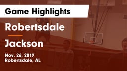 Robertsdale  vs Jackson  Game Highlights - Nov. 26, 2019