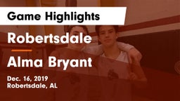 Robertsdale  vs Alma Bryant  Game Highlights - Dec. 16, 2019