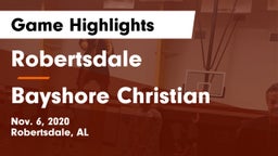 Robertsdale  vs Bayshore Christian  Game Highlights - Nov. 6, 2020