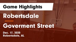 Robertsdale  vs Goverment Street Game Highlights - Dec. 17, 2020