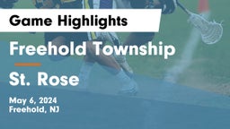 Freehold Township  vs St. Rose  Game Highlights - May 6, 2024