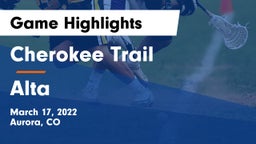 Cherokee Trail  vs Alta  Game Highlights - March 17, 2022