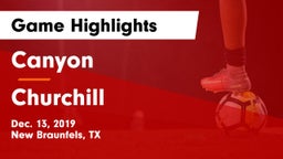 Canyon  vs Churchill  Game Highlights - Dec. 13, 2019