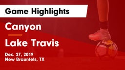 Canyon  vs Lake Travis  Game Highlights - Dec. 27, 2019
