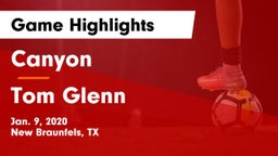 Canyon  vs Tom Glenn  Game Highlights - Jan. 9, 2020