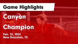 Canyon  vs Champion  Game Highlights - Feb. 23, 2024