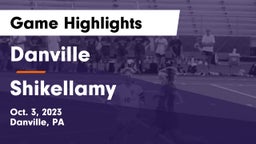 Danville  vs Shikellamy  Game Highlights - Oct. 3, 2023