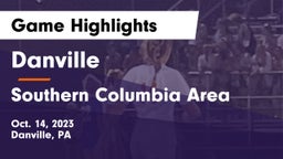 Danville  vs Southern Columbia Area  Game Highlights - Oct. 14, 2023