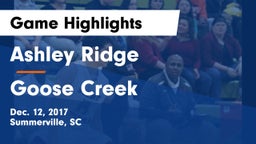 Ashley Ridge  vs Goose Creek  Game Highlights - Dec. 12, 2017