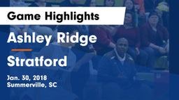 Ashley Ridge  vs Stratford  Game Highlights - Jan. 30, 2018