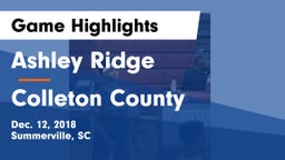 Ashley Ridge  vs Colleton County  Game Highlights - Dec. 12, 2018