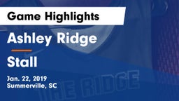 Ashley Ridge  vs Stall  Game Highlights - Jan. 22, 2019
