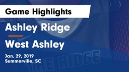 Ashley Ridge  vs West Ashley  Game Highlights - Jan. 29, 2019