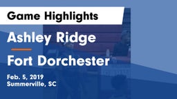 Ashley Ridge  vs Fort Dorchester  Game Highlights - Feb. 5, 2019