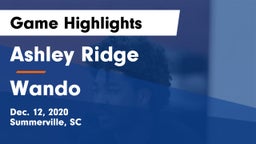 Ashley Ridge  vs Wando  Game Highlights - Dec. 12, 2020