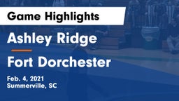 Ashley Ridge  vs Fort Dorchester  Game Highlights - Feb. 4, 2021