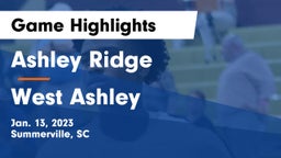 Ashley Ridge  vs West Ashley  Game Highlights - Jan. 13, 2023