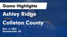 Ashley Ridge  vs Colleton County  Game Highlights - Dec. 6, 2023