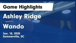 Ashley Ridge  vs Wando  Game Highlights - Jan. 10, 2020