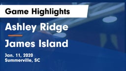 Ashley Ridge  vs James Island  Game Highlights - Jan. 11, 2020