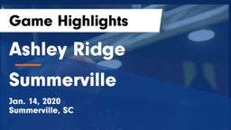 Ashley Ridge  vs Summerville  Game Highlights - Jan. 14, 2020