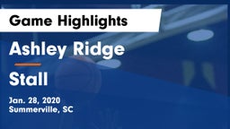 Ashley Ridge  vs Stall  Game Highlights - Jan. 28, 2020
