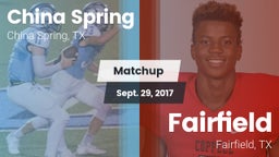 Matchup: China Spring High vs. Fairfield  2017