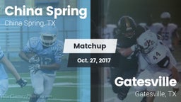 Matchup: China Spring High vs. Gatesville  2017