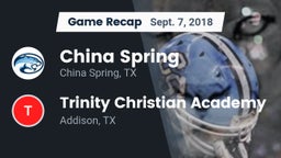 Recap: China Spring  vs. Trinity Christian Academy  2018