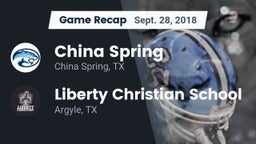 Recap: China Spring  vs. Liberty Christian School  2018
