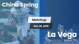 Matchup: China Spring High vs. La Vega  2018