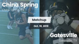 Matchup: China Spring High vs. Gatesville  2019