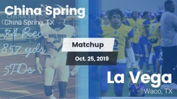 Matchup: China Spring High vs. La Vega  2019