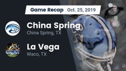 Recap: China Spring  vs. La Vega  2019