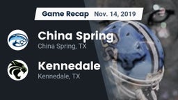 Recap: China Spring  vs. Kennedale  2019