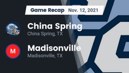 Recap: China Spring  vs. Madisonville  2021