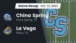 Recap: China Spring  vs. La Vega  2023